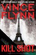 Kill Shot: An American Assassin Thriller