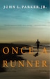 Once a Runner: A Novel