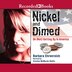 Nickel And Dimed: On (not) Getting By In America