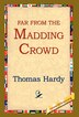Far From The Madding Crowd