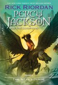 Percy Jackson & The Olympians #3 - The Titan's Curse: Percy Jackson and the Olypians Book Three
