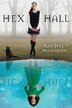 Hex Hall Book One