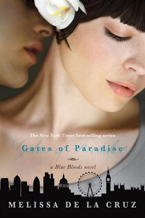 The Gates of Paradise (A Blue Bloods Novel)