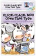 Click, Clack, Moo: Cows That Type