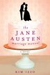 The Jane Austen Marriage Manual: A Novel