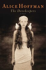The Dovekeepers: A Novel