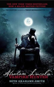 BOOK: Abraham Lincoln: Vampire Hunter