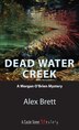 Dead Water Creek: A Morgan OBrien Mystery