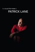 The Collected Poems Of Patrick Lane