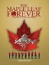 Maple Leaf Forever: A Celebration Of Canadian Symbols