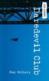 Daredevil Club