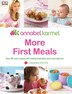 More First Meals Canadian Edition: Over 80 Recipes With Handy Food Diary and Meal Planner