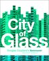 City of Glass (Revised): Douglas Coupland's Vancouver