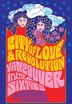 City of Love and Revolution: Vancouver in the Sixties