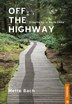 Off the Highway: Growing Up In North Delta