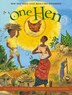 One Hen: How One Small Loan Made a Big Difference