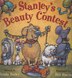 Stanleys Beauty Contest