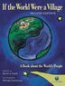 If the World Were a Village - Second Edition: A Book about the World’s People