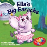 Ella's Big Earache