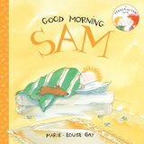 Good Morning, Sam