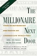 The Millionaire Next Door: The Surprising Secrets of America's Wealthy