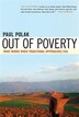 OUT OF POVERTY: What Works When Traditional Approaches Fail