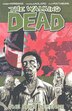 BOOK: The Walking Dead Volume 5: The Best Defense