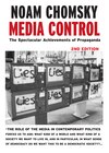 Media Control (2nd Ed): The Spectacular Achievements Of Propaganda