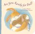 Are You Ready For Bed(age 2-5)