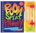 Boom! Splat! Kablooey!