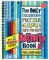 The Only Coloring, Puzzle, Game, Dot-to-Dot, Activity Book You'll Ever Need
