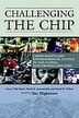 Challenging The Chip: Labor Rights and Environmental Justice in the Global Electronics Industry