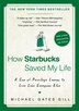 How Starbucks Saved My Life: A Son Of Privilege Learns To Live Like Everyone Else