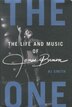 The One: The Life And Music Of James Brown
