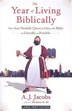 The Year Of Living Biblically (Large Print): One Man's Humble Quest To Follow The Bible As Literally As Possible