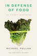 In Defense Of Food