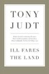 Ill Fares The Land
