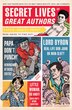 Secret Lives of Great Authors: What Your Teachers…
