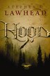 Hood: The King Raven Trilogy - Book 1