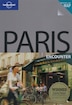 Lonely Planet Paris Encounter 2nd Ed.: 2nd Edition