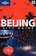 Lonely Planet Beijing 8th Ed.: 8th edition