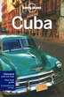 Lonely Planet Cuba 6th Ed.: 6th edition