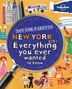Lonely Planet Not For Parents: New York City 1st Ed.: Cool Stuff to Know