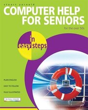 Computer Help For Seniors In Easy Steps: