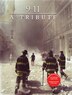911 A Tribute
