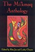 Mi'kmaq Anthology