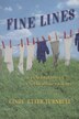Fine Lines: A Celebration of Clothesline Culture
