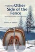 From the Other Side of the Fence: Stories from health care professionals