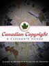 Canadian Copyright: A Citizens Guide