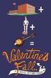 Valentine's Fall